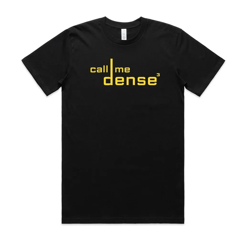 Ply Online's Men's Classic Organic T-Shirt 'Call me Dense'